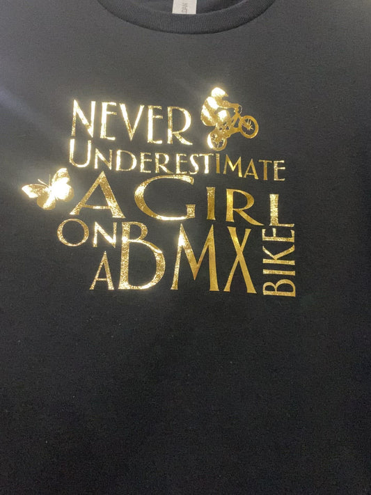 Never Underestimate a Girl Shirt